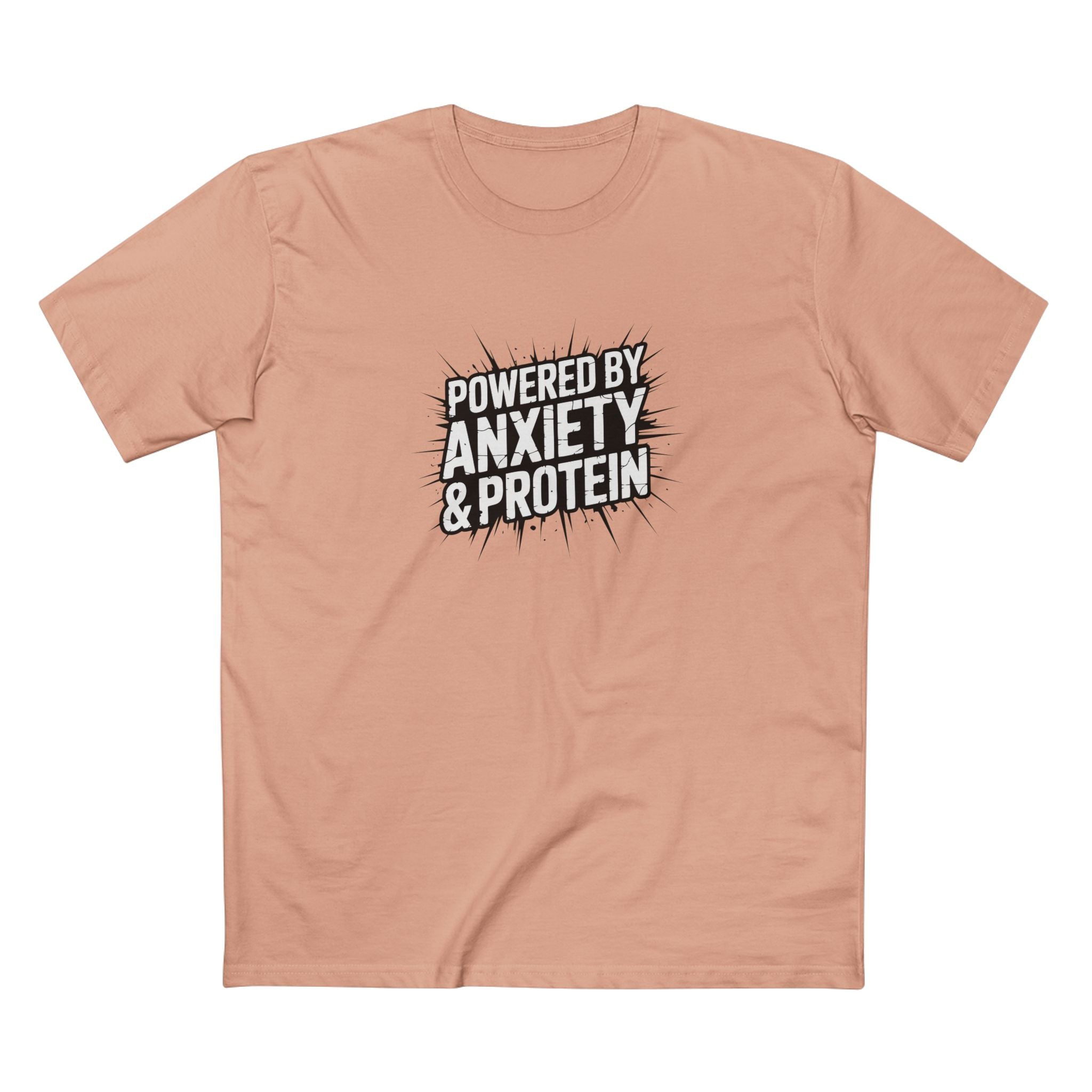 Powered By Anxiety & Protein