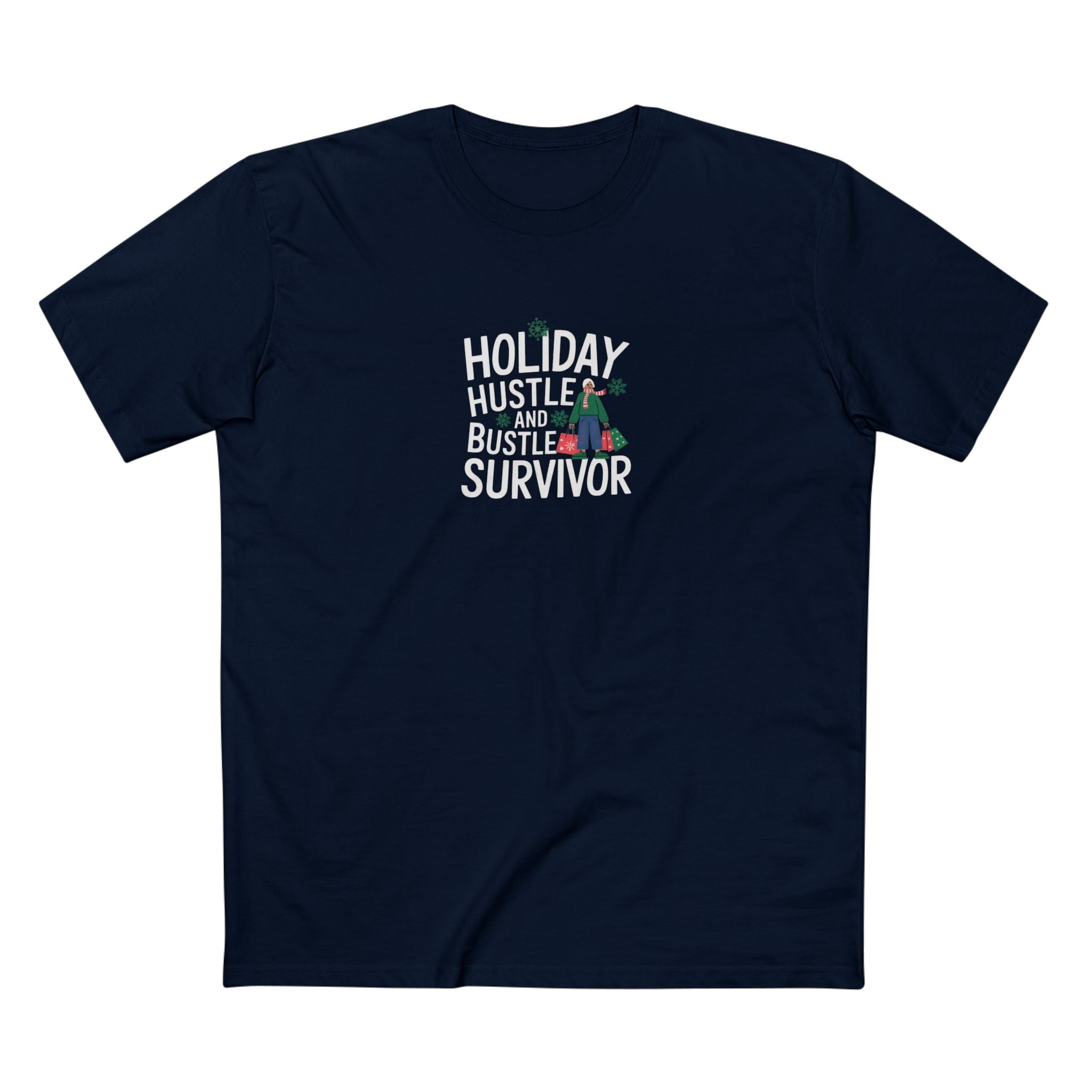 Holiday Hustle and Bustle Survivor