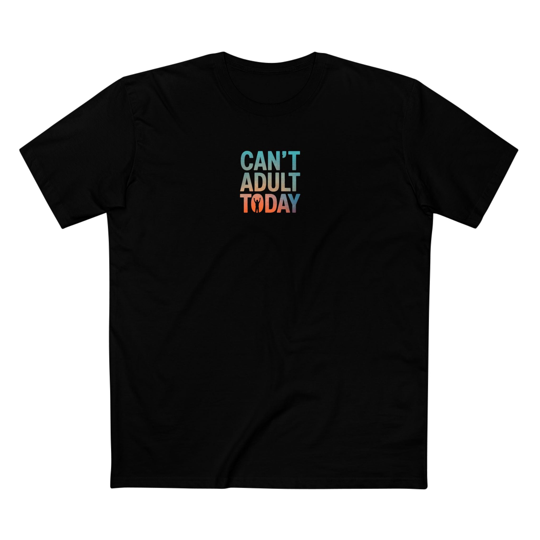 Can't Adult Today I'm in Incognito Mode
