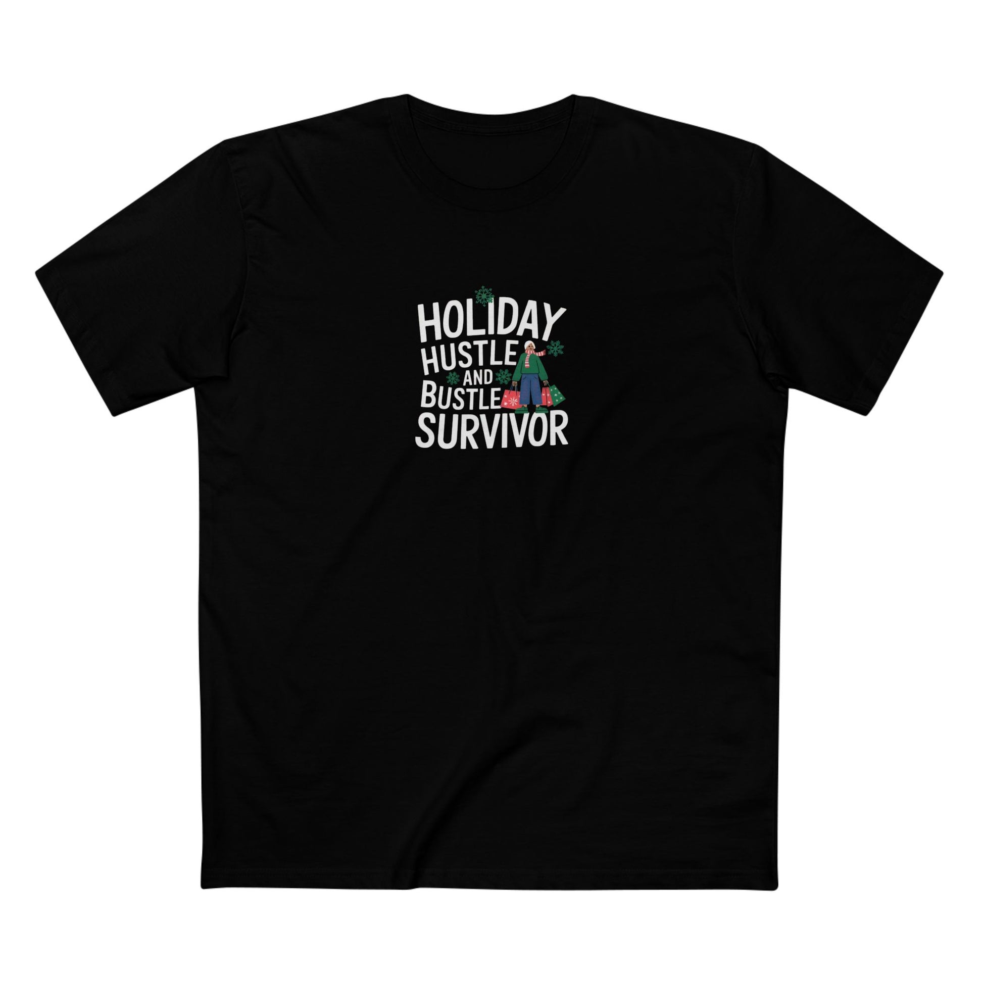 Holiday Hustle and Bustle Survivor