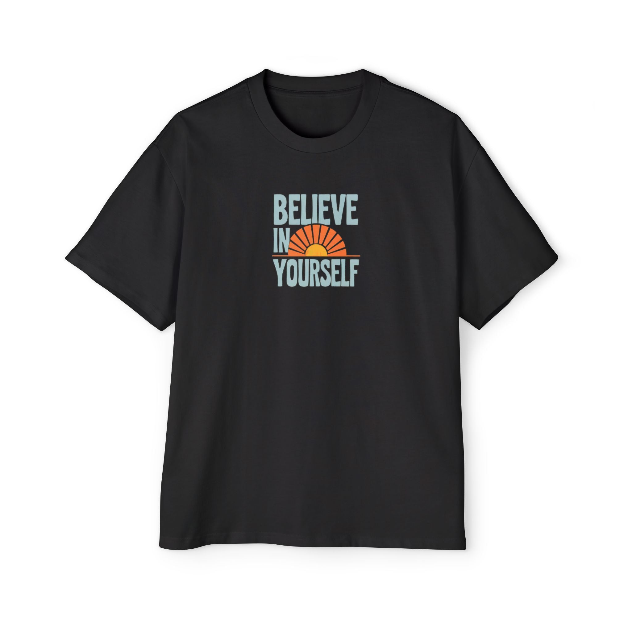 Believe in Yourself