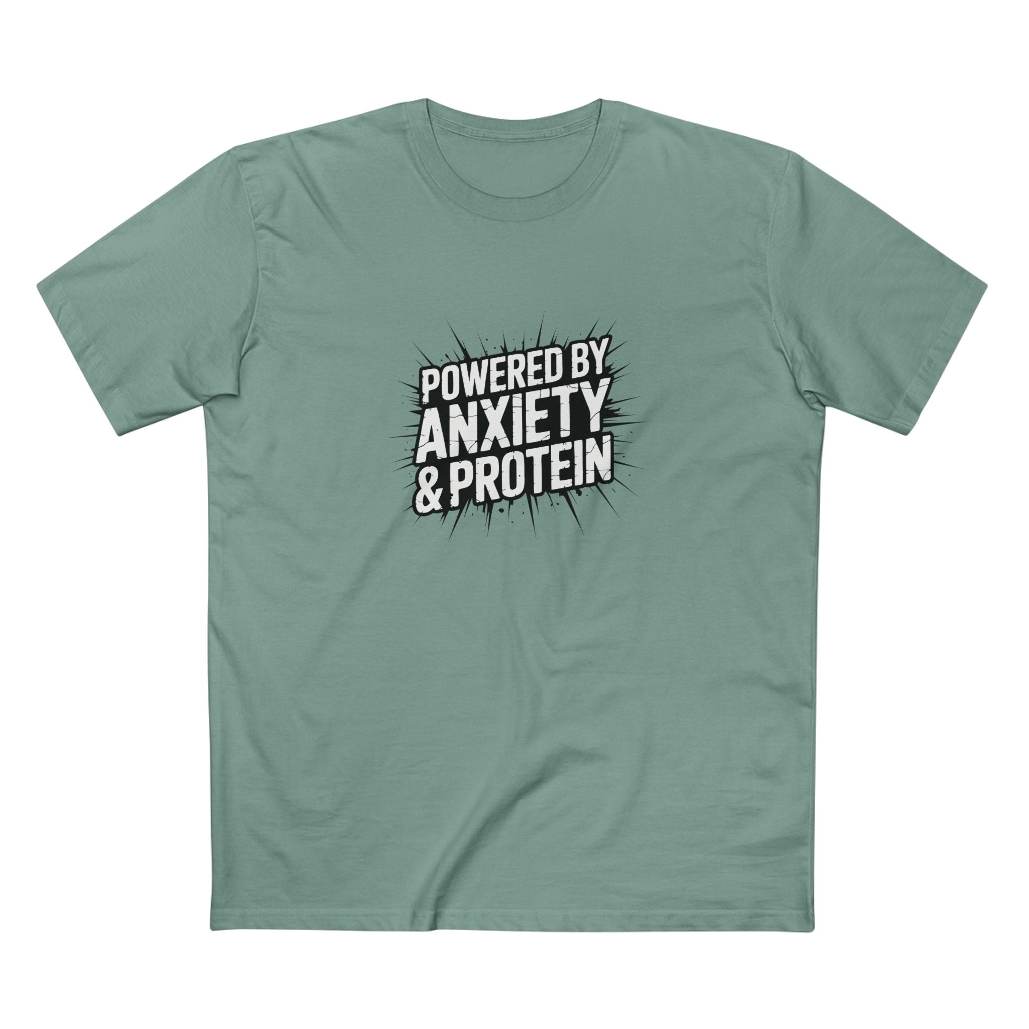 Powered by Anxiety & Protein