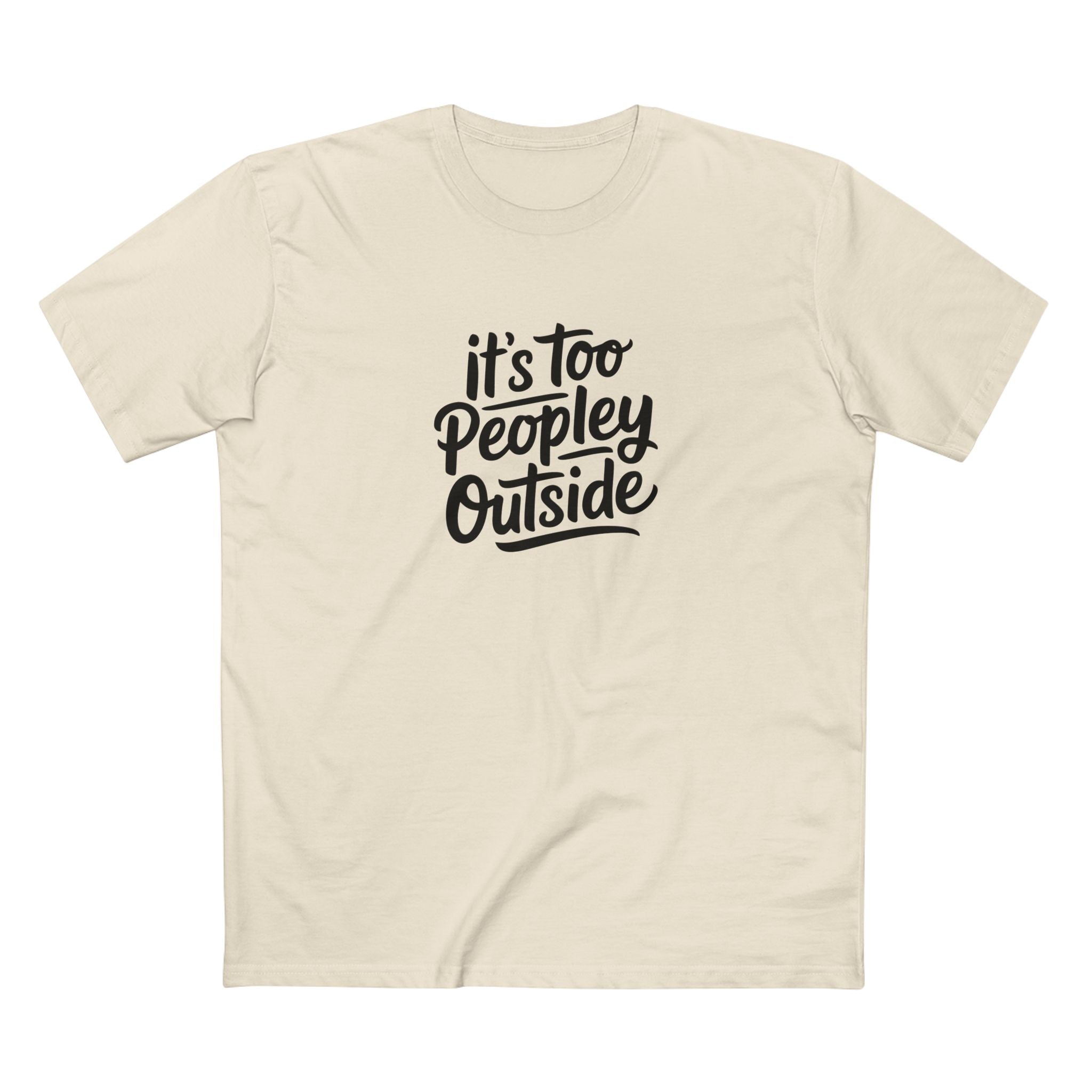 It's Too Peopley Outside