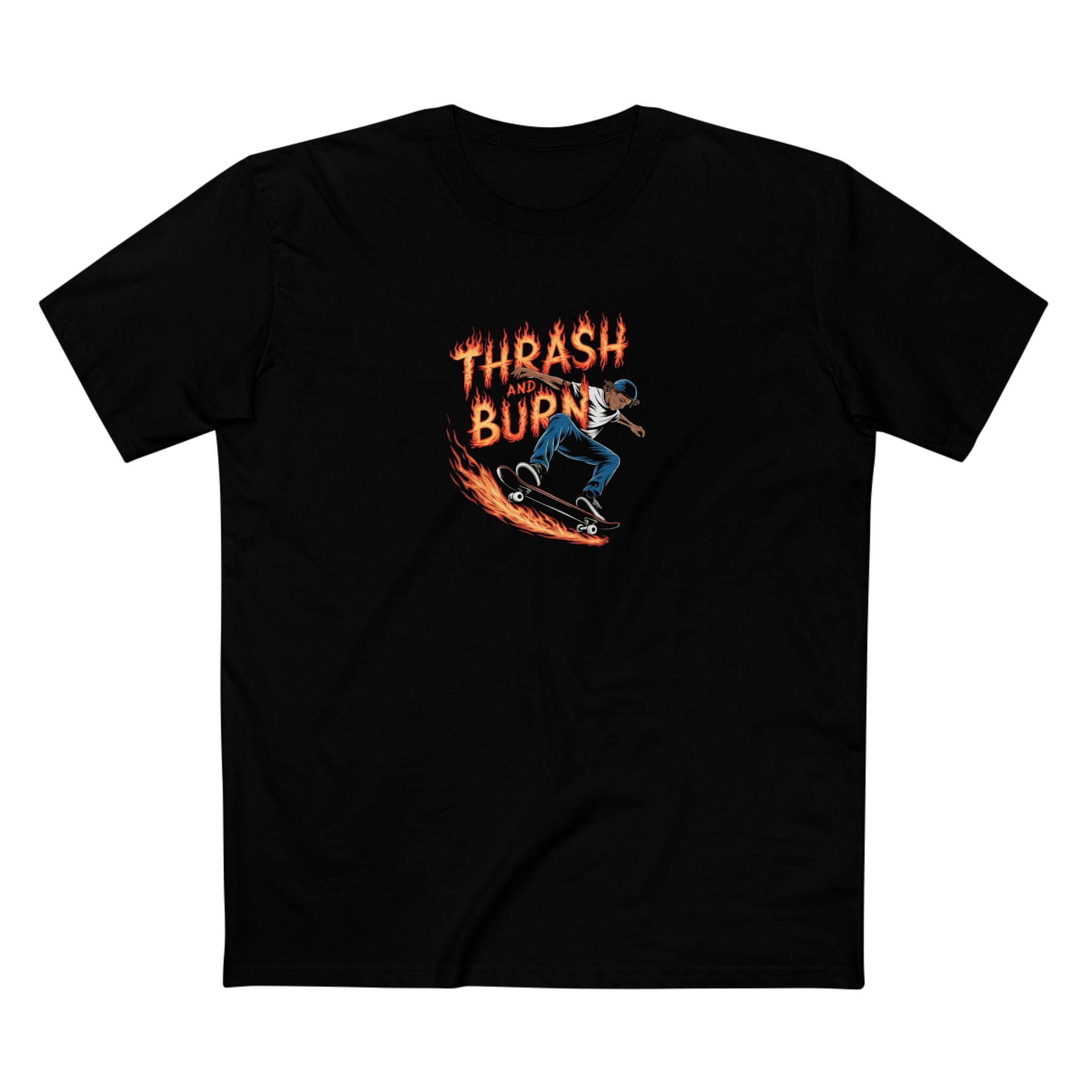 Thrash and Burn