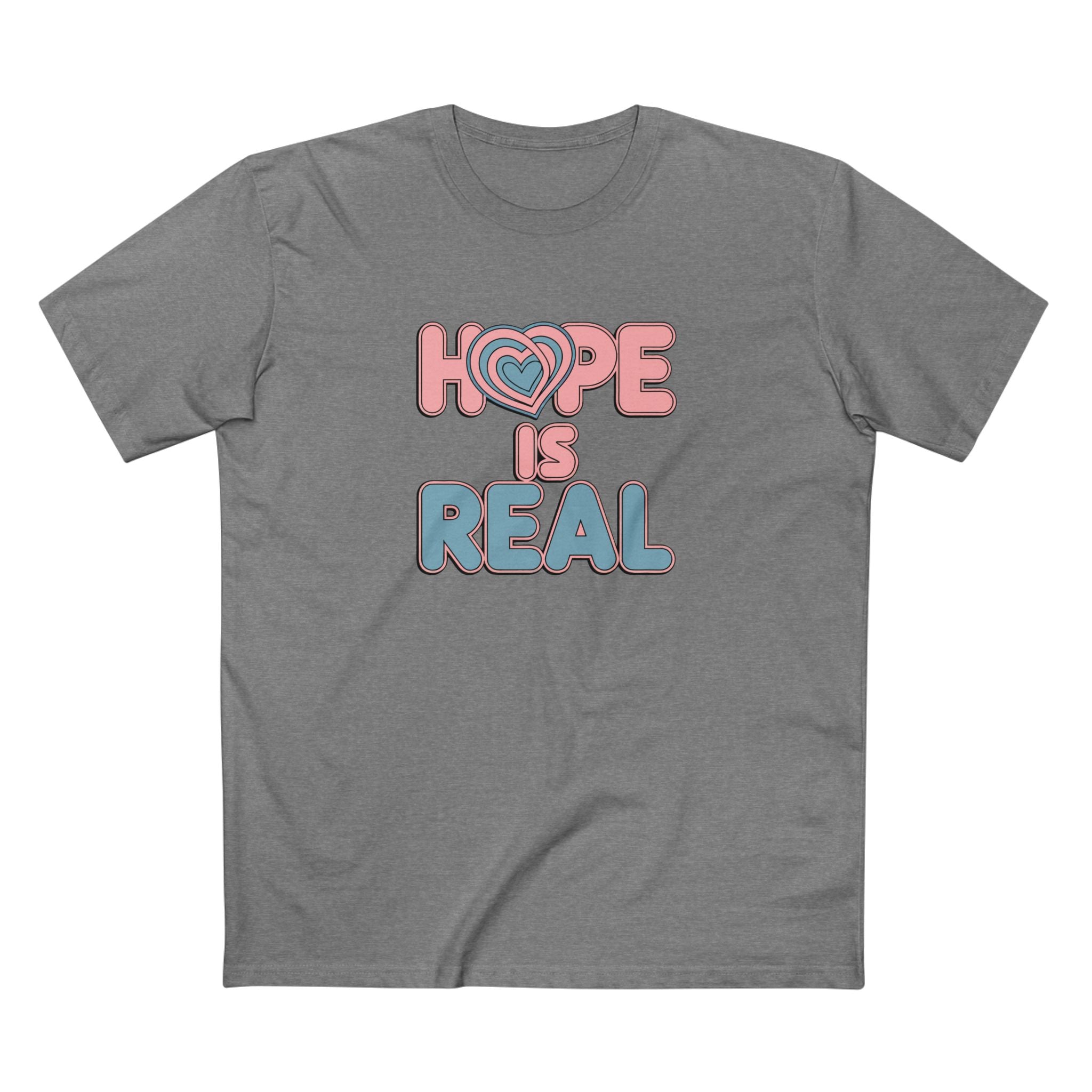 Hope is Real