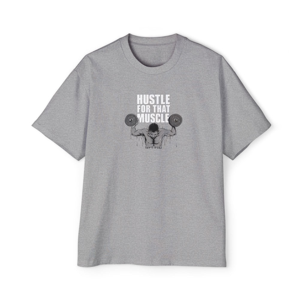 Hustle for That Muscle