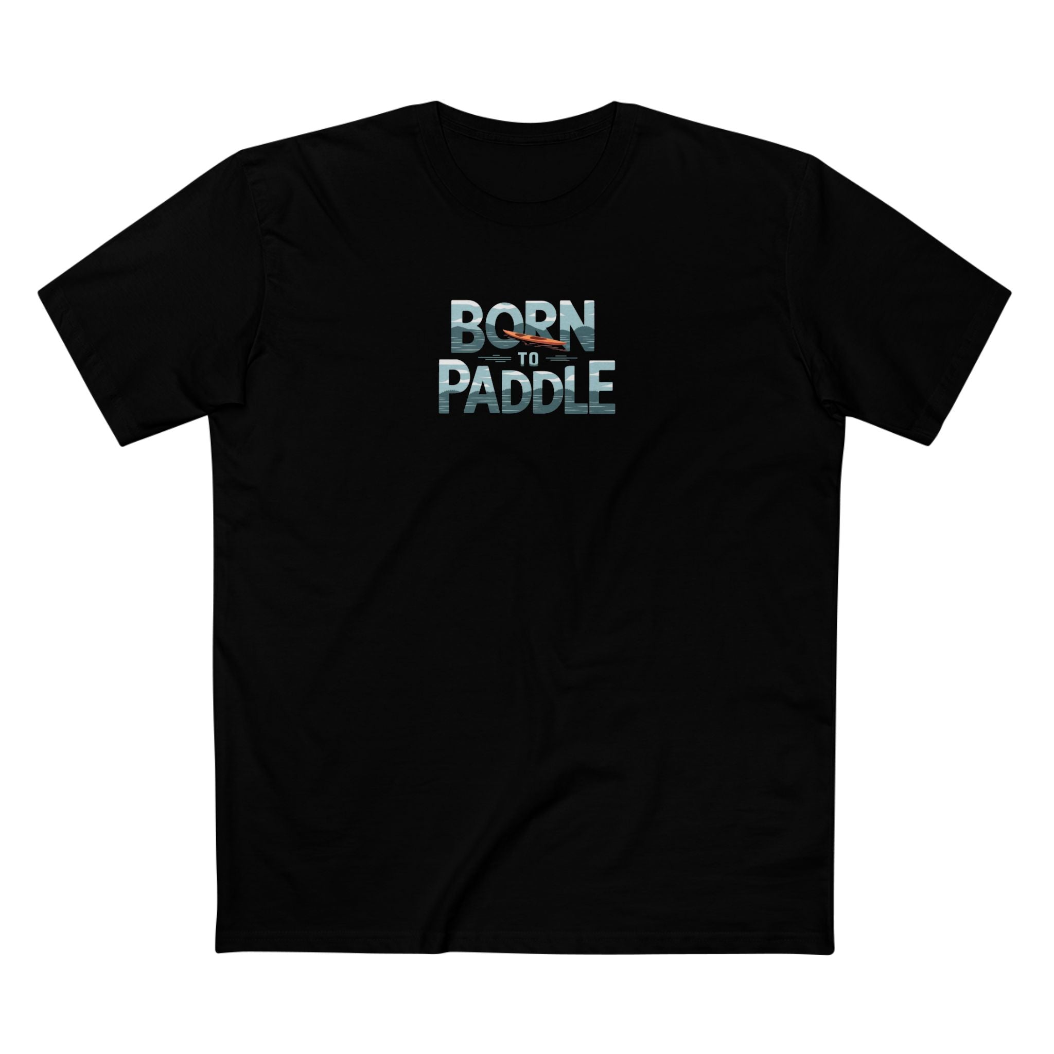 Born to Paddle