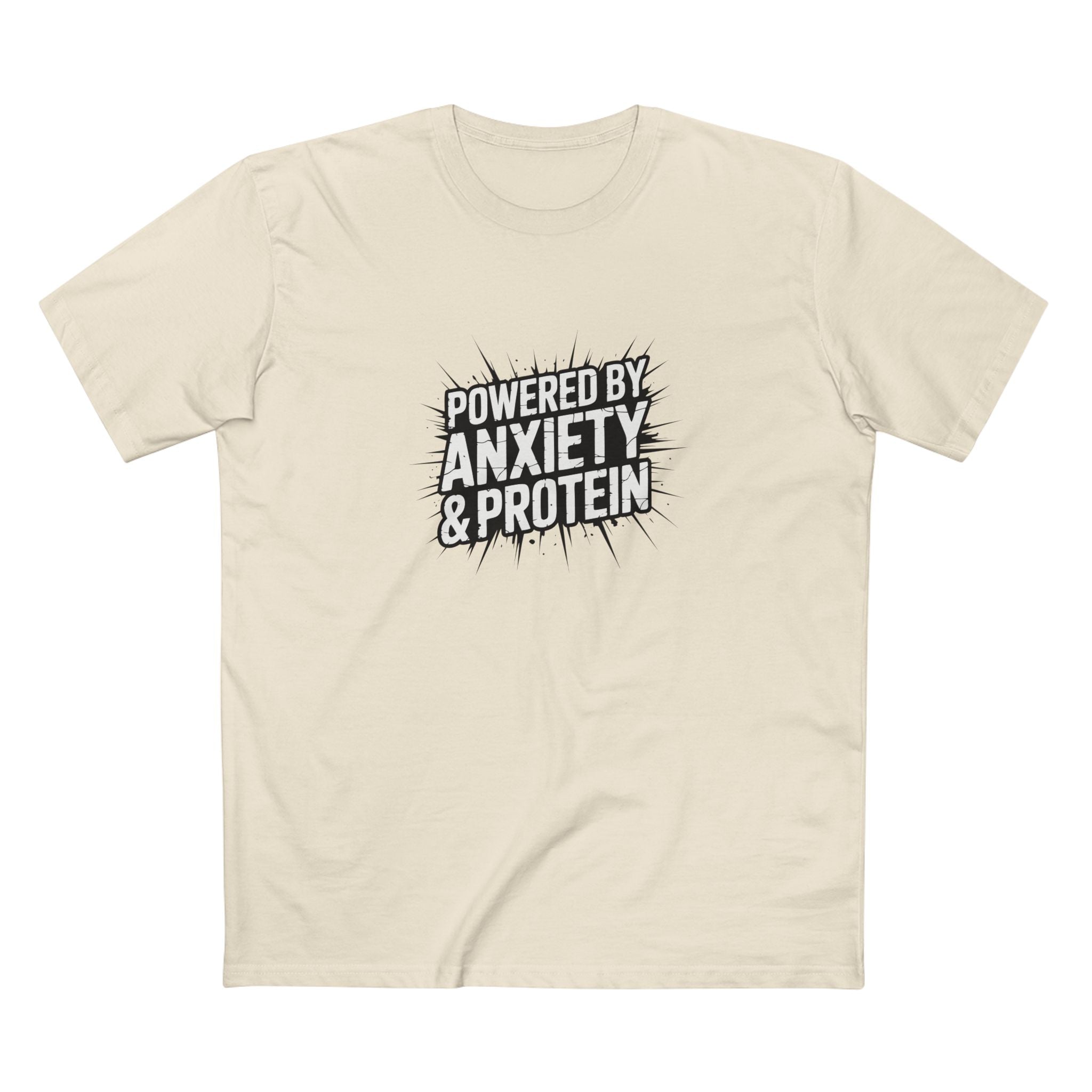 Powered by Anxiety & Protein