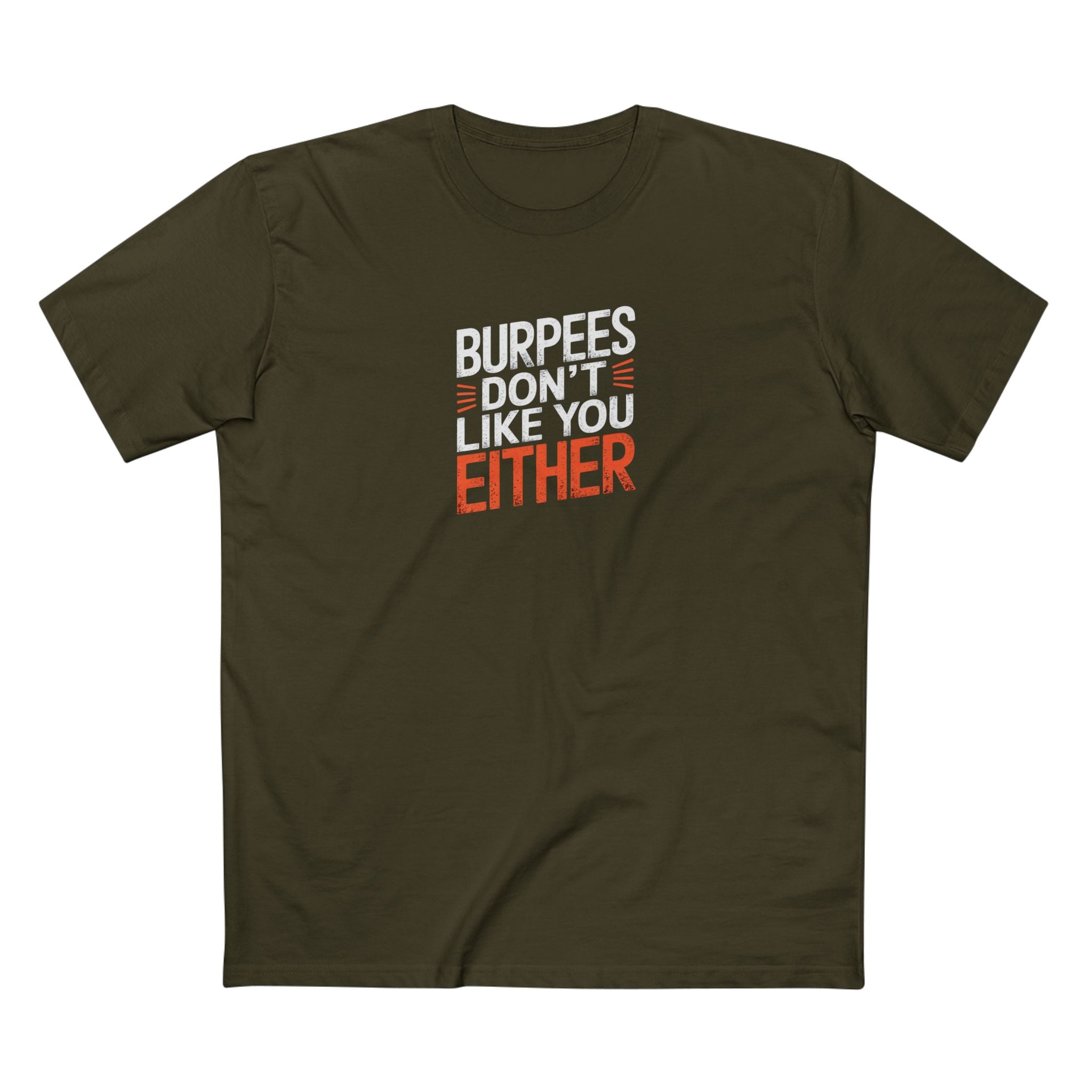 Burpees Don’t Like You Either
