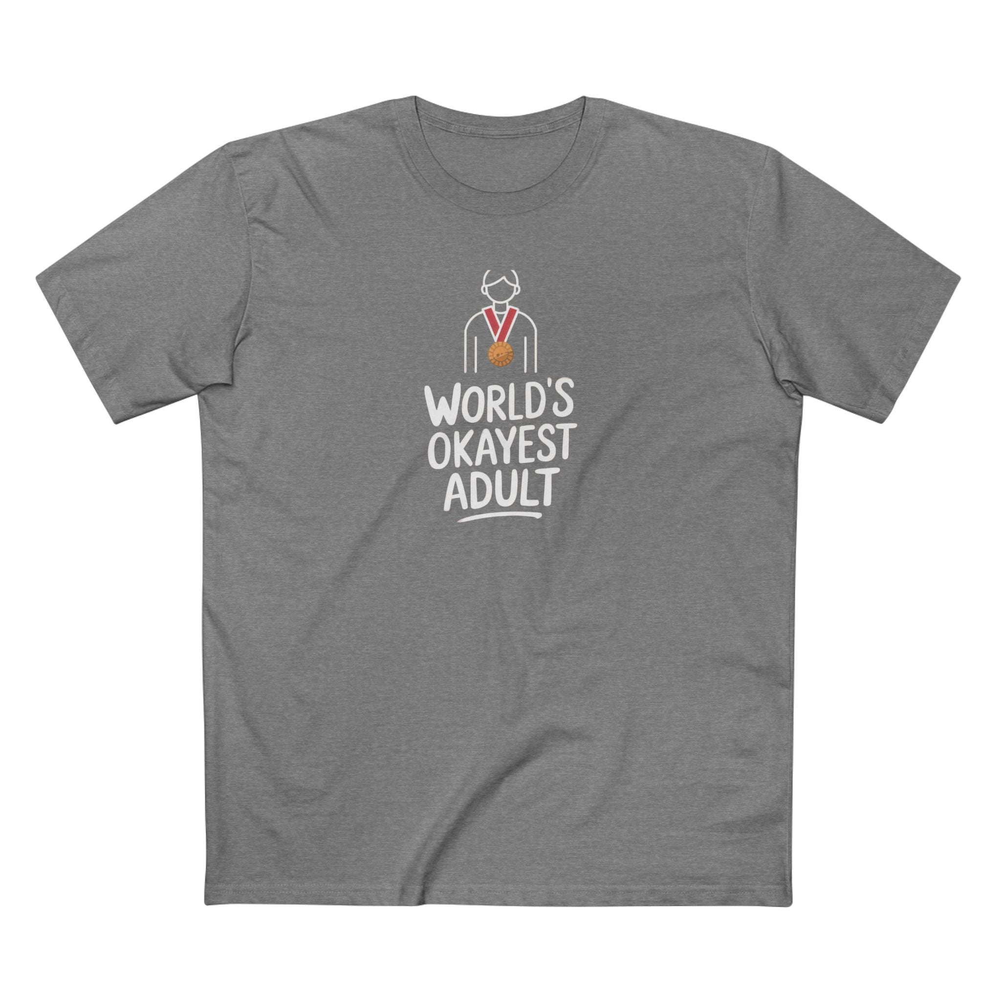 Worlds Okayest Adult