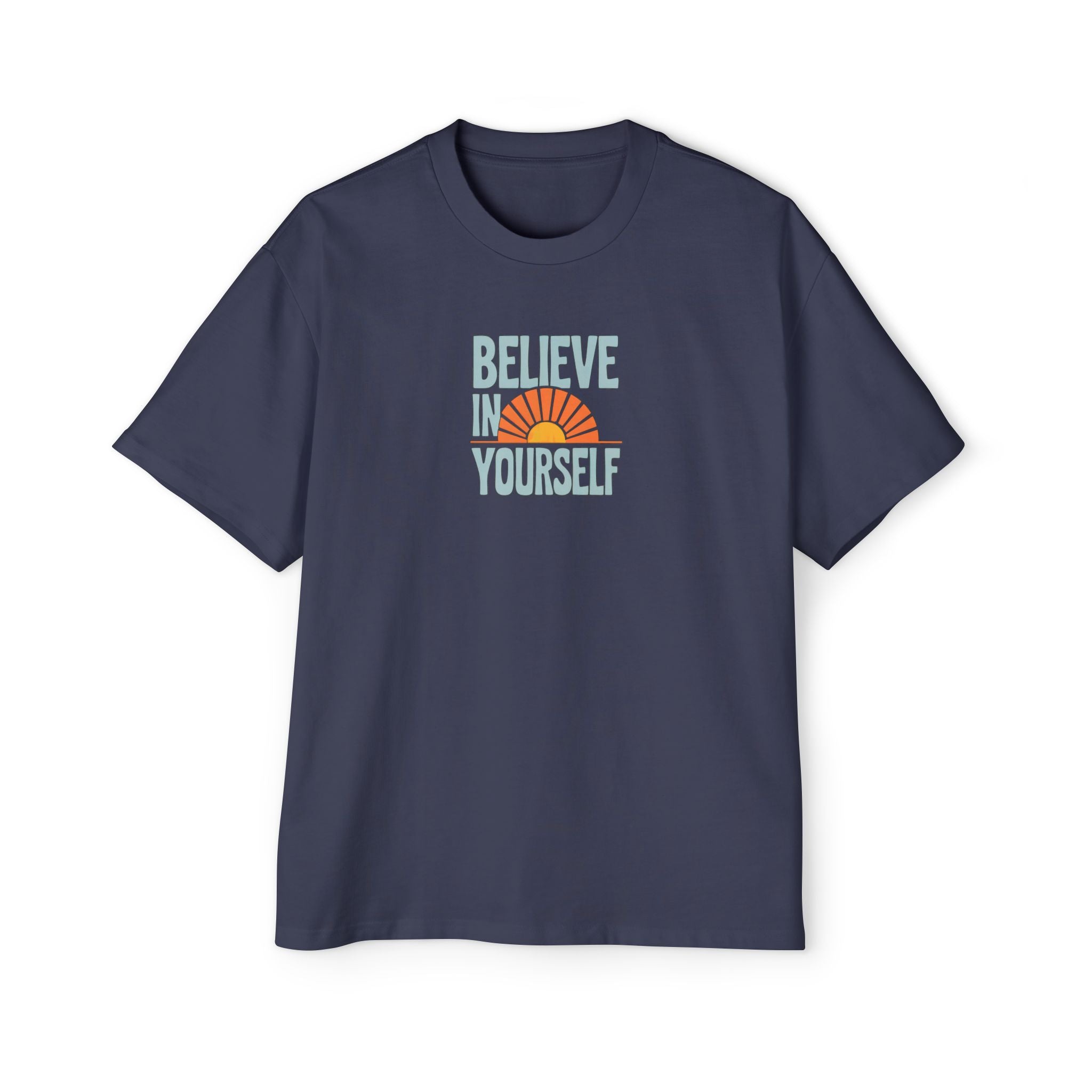Believe in Yourself