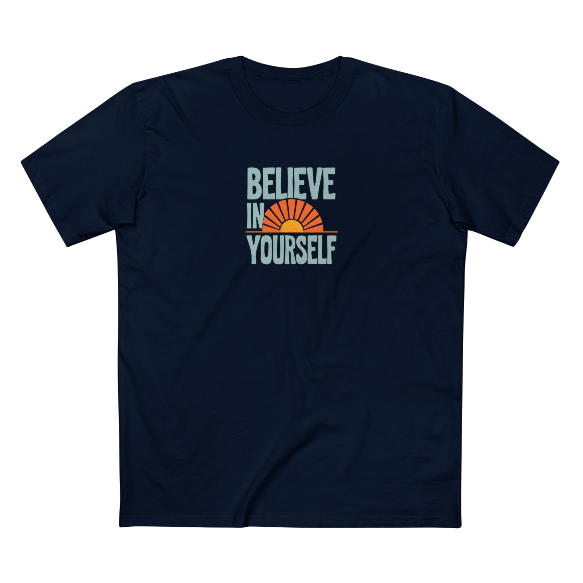 Believe in Yourself