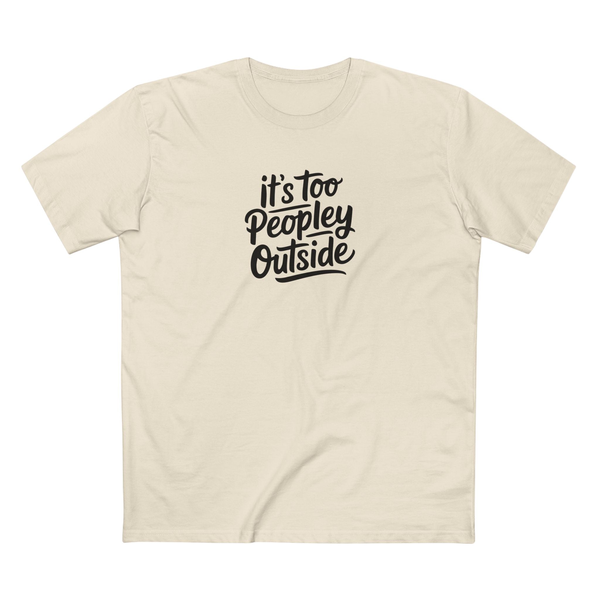 It's Too Peopley Outside