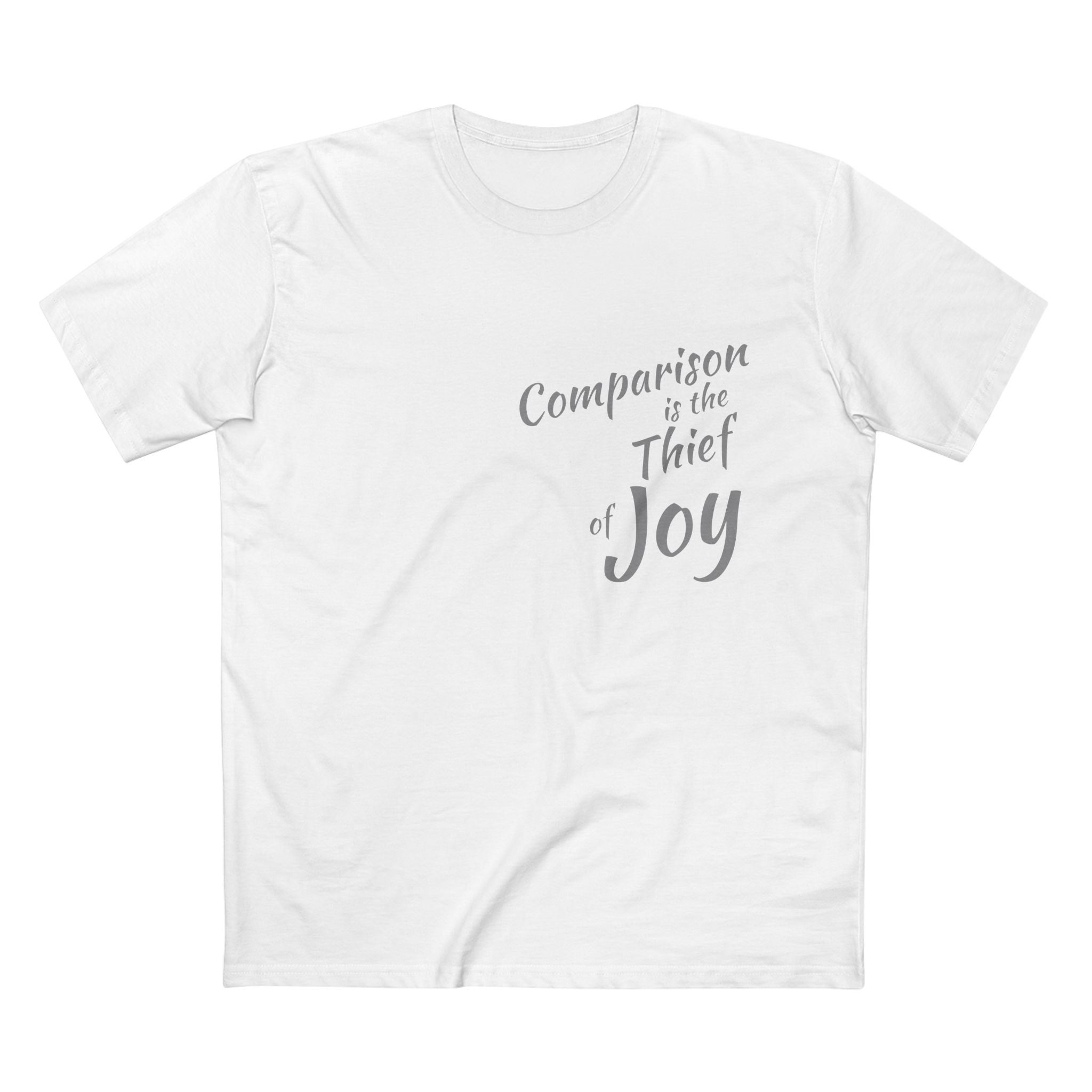 Comparison is the Thief of Joy - Black
