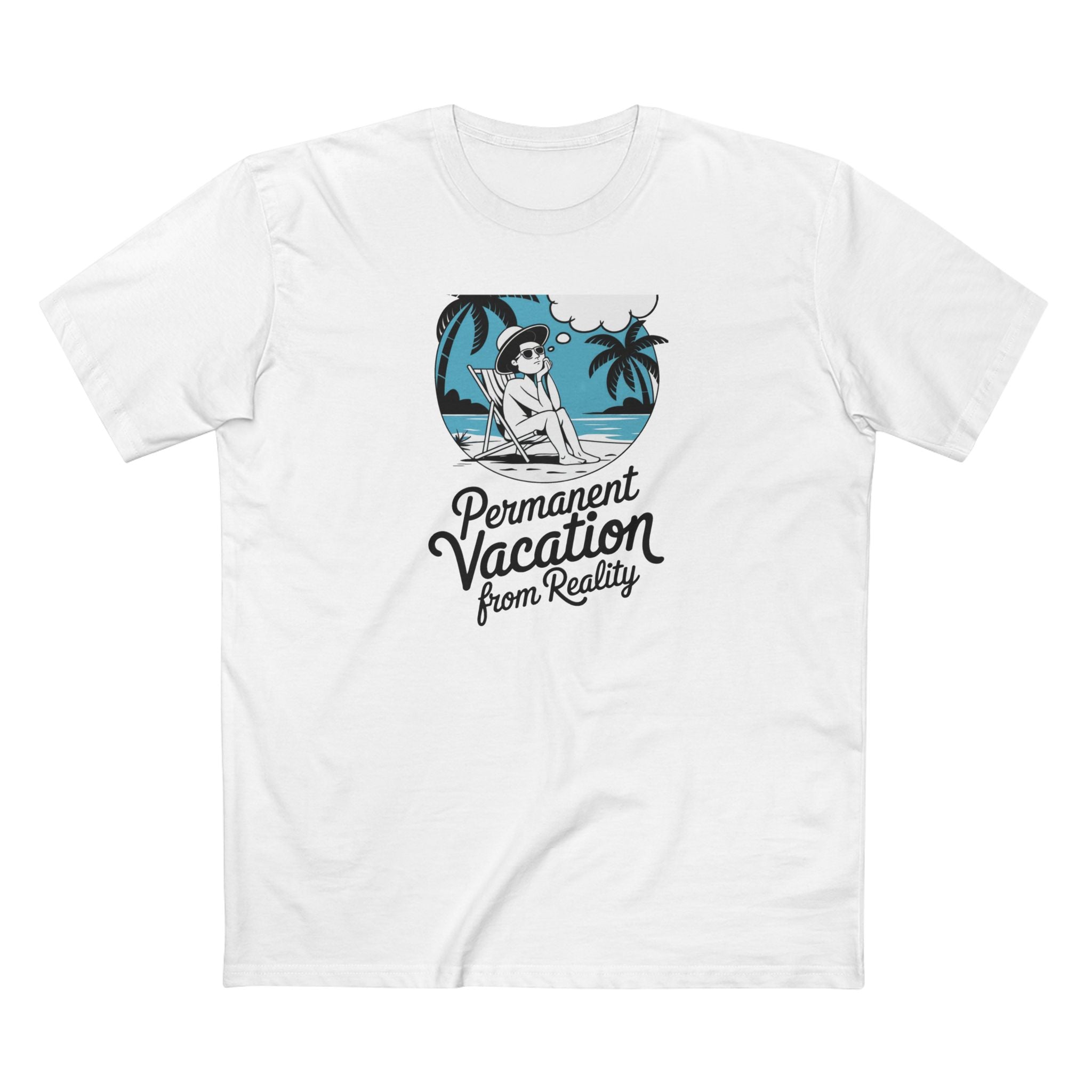 Permanent Vacation from Reality