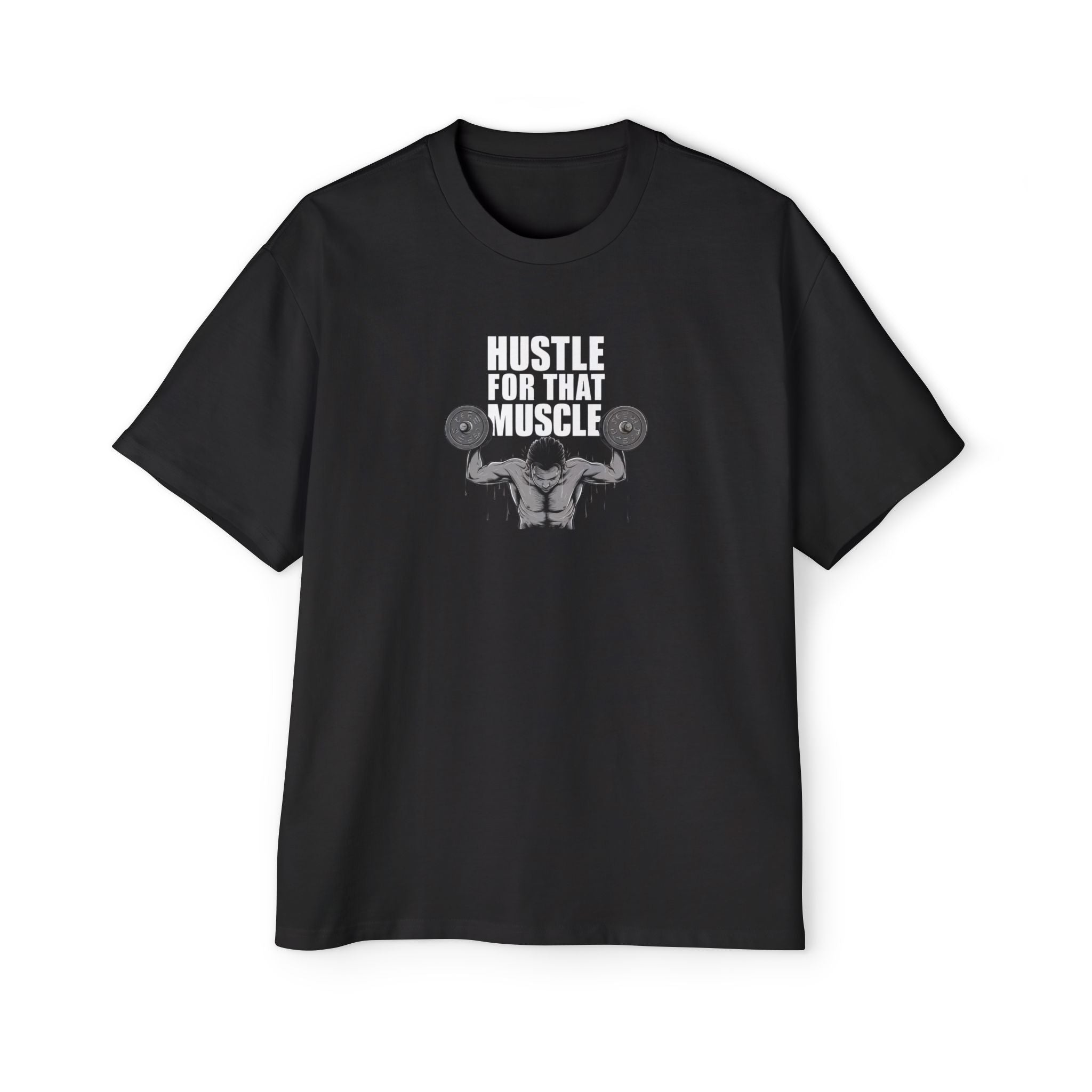 Hustle for That Muscle