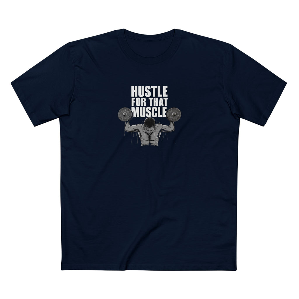 Hustle for That Muscle