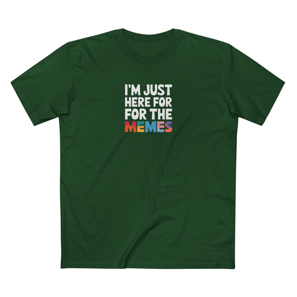 I'm Just Here for the Memes