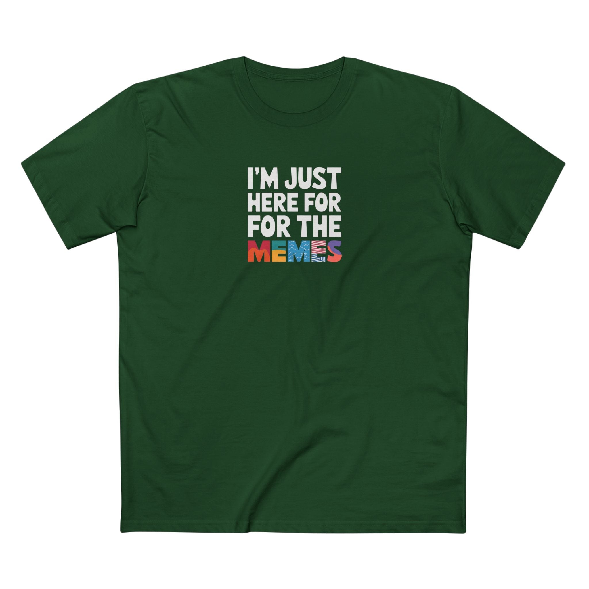 I'm Just Here for the Memes