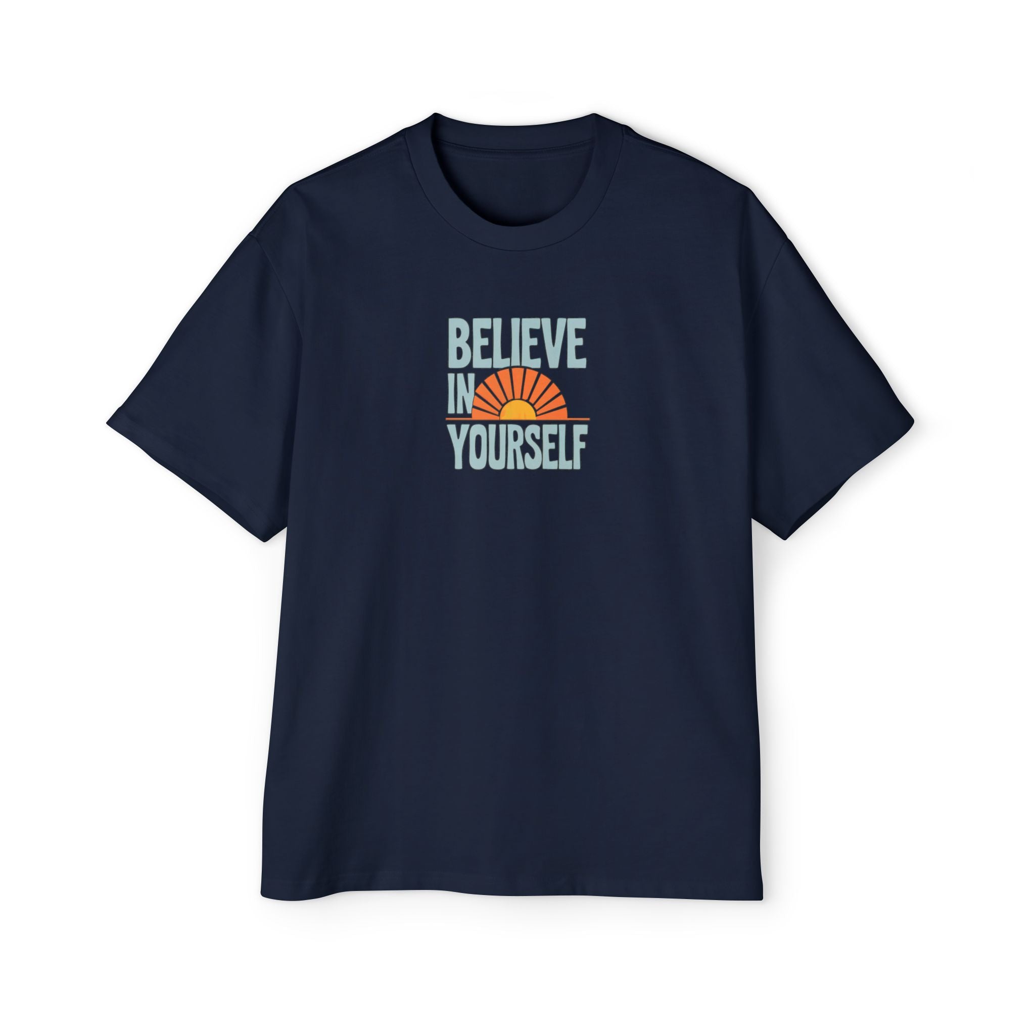 Believe in Yourself