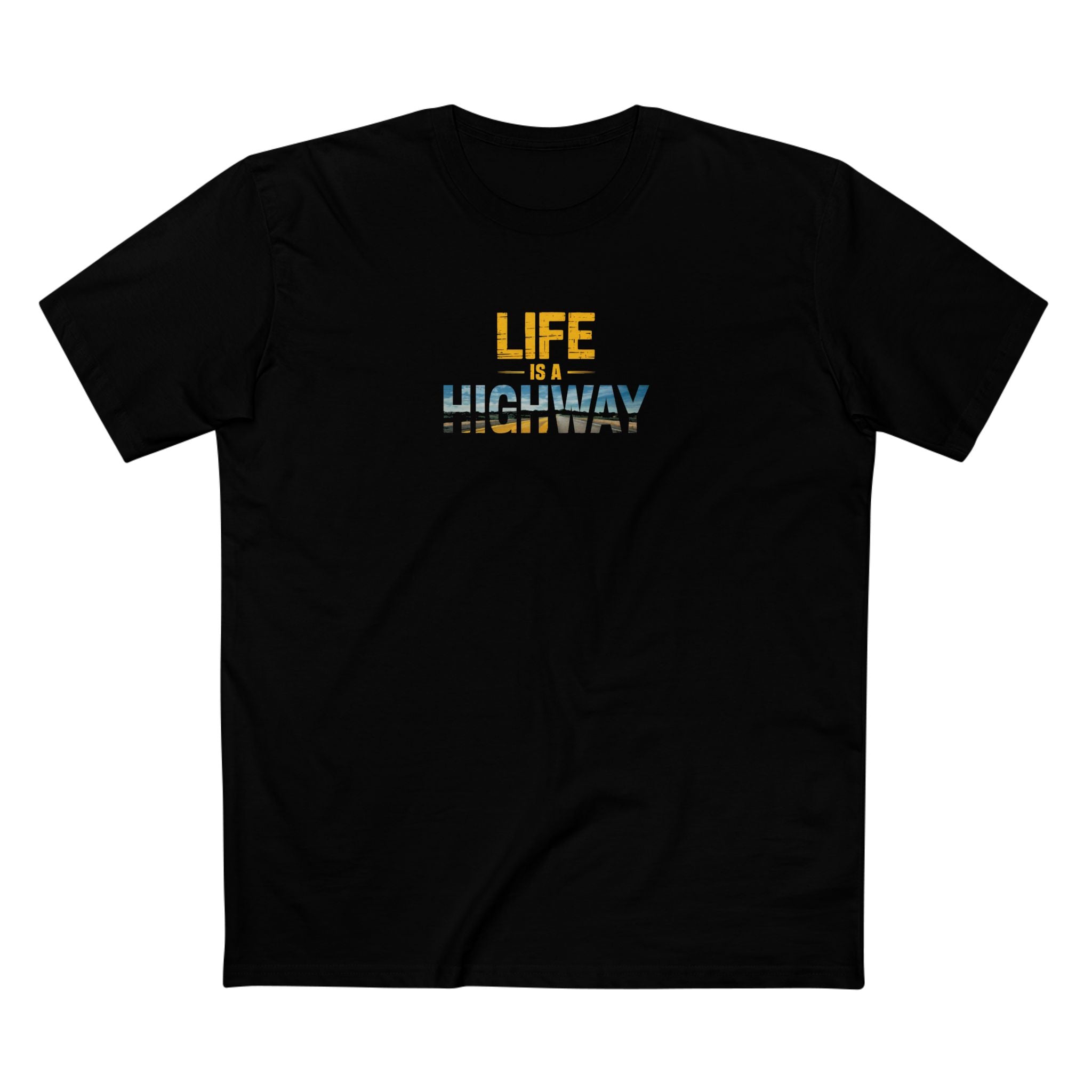 Life is a Highway