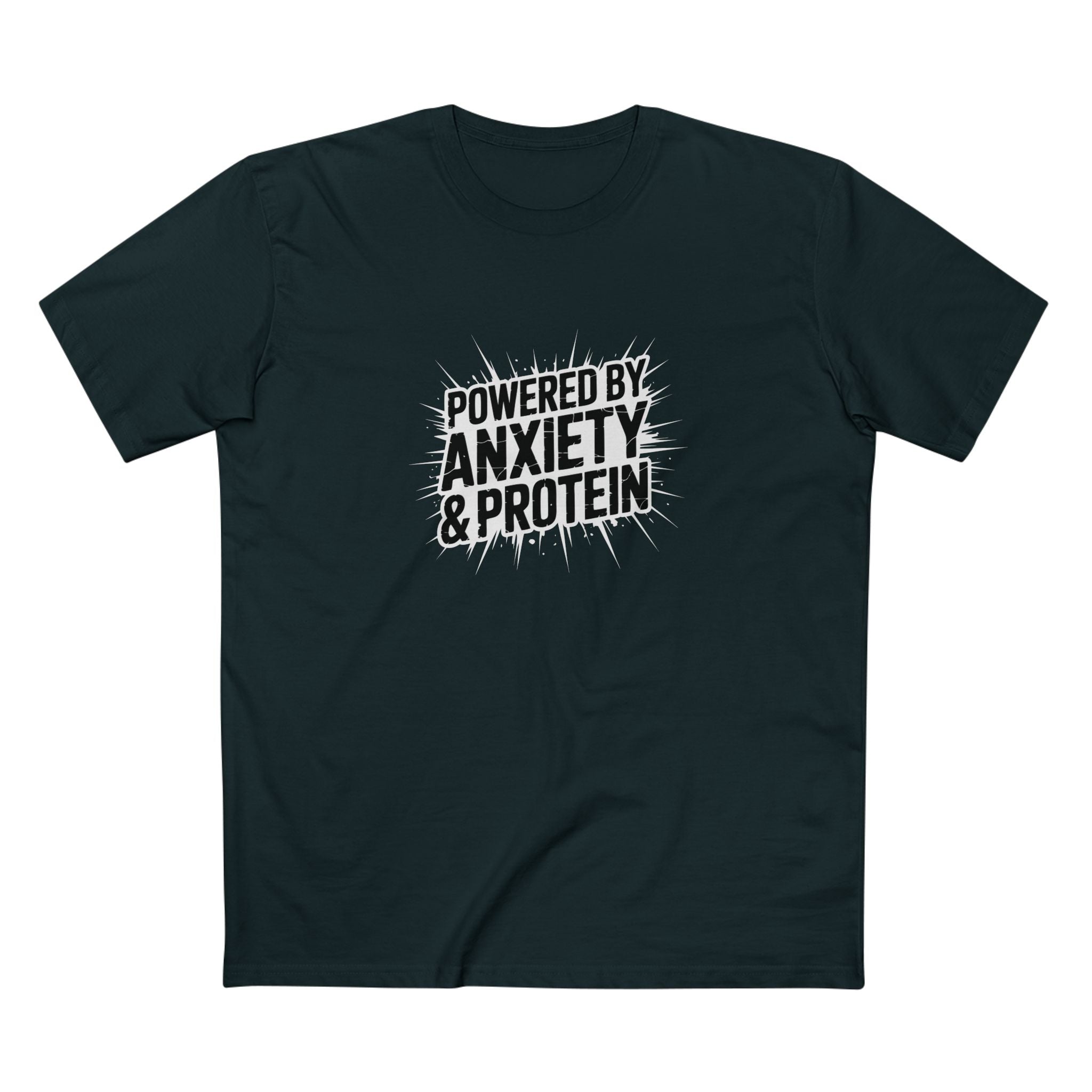 Powered by Anxiety & Protein