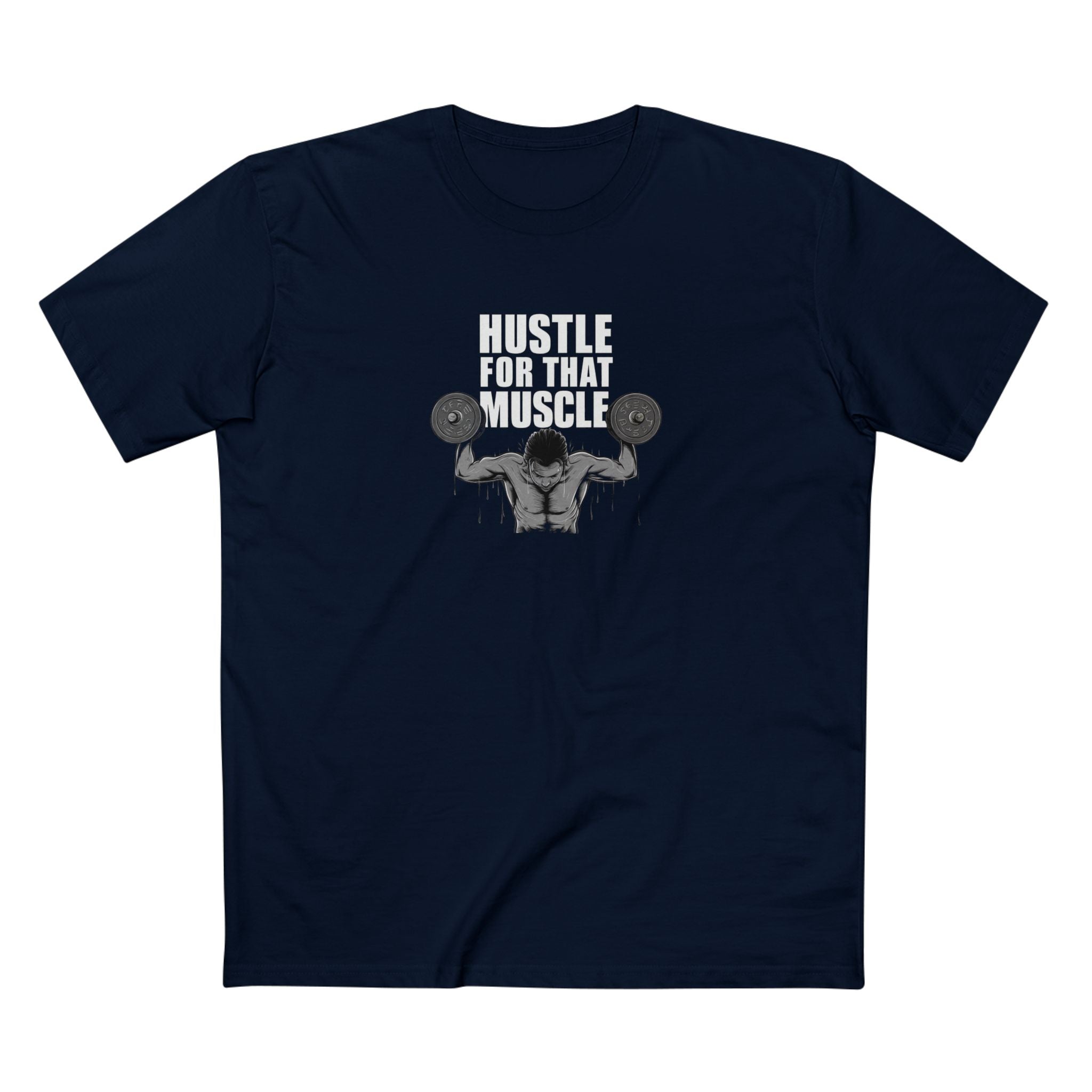 Hustle for That Muscle