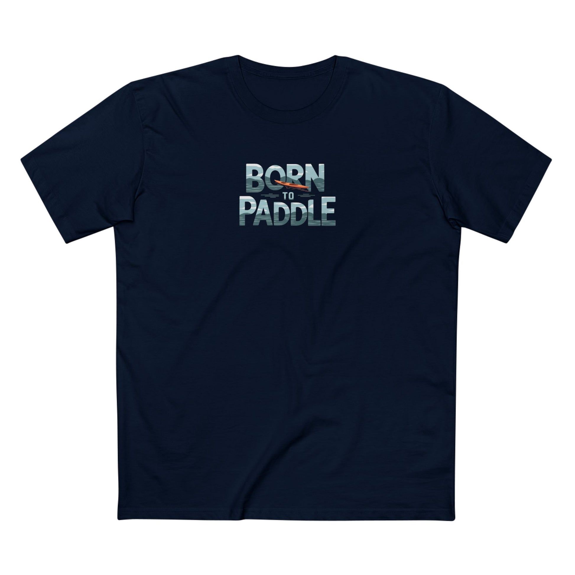 Born to Paddle