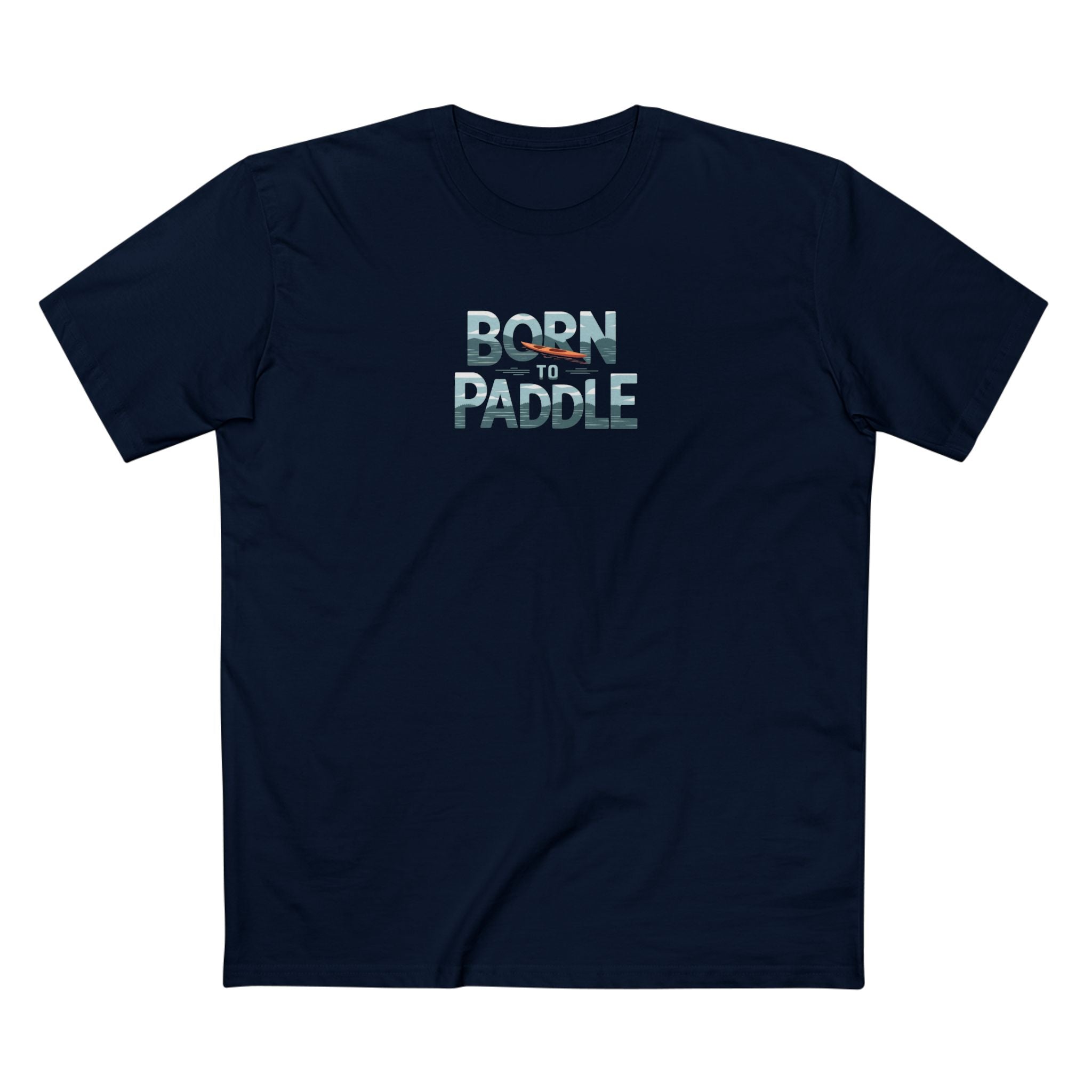 Born to Paddle