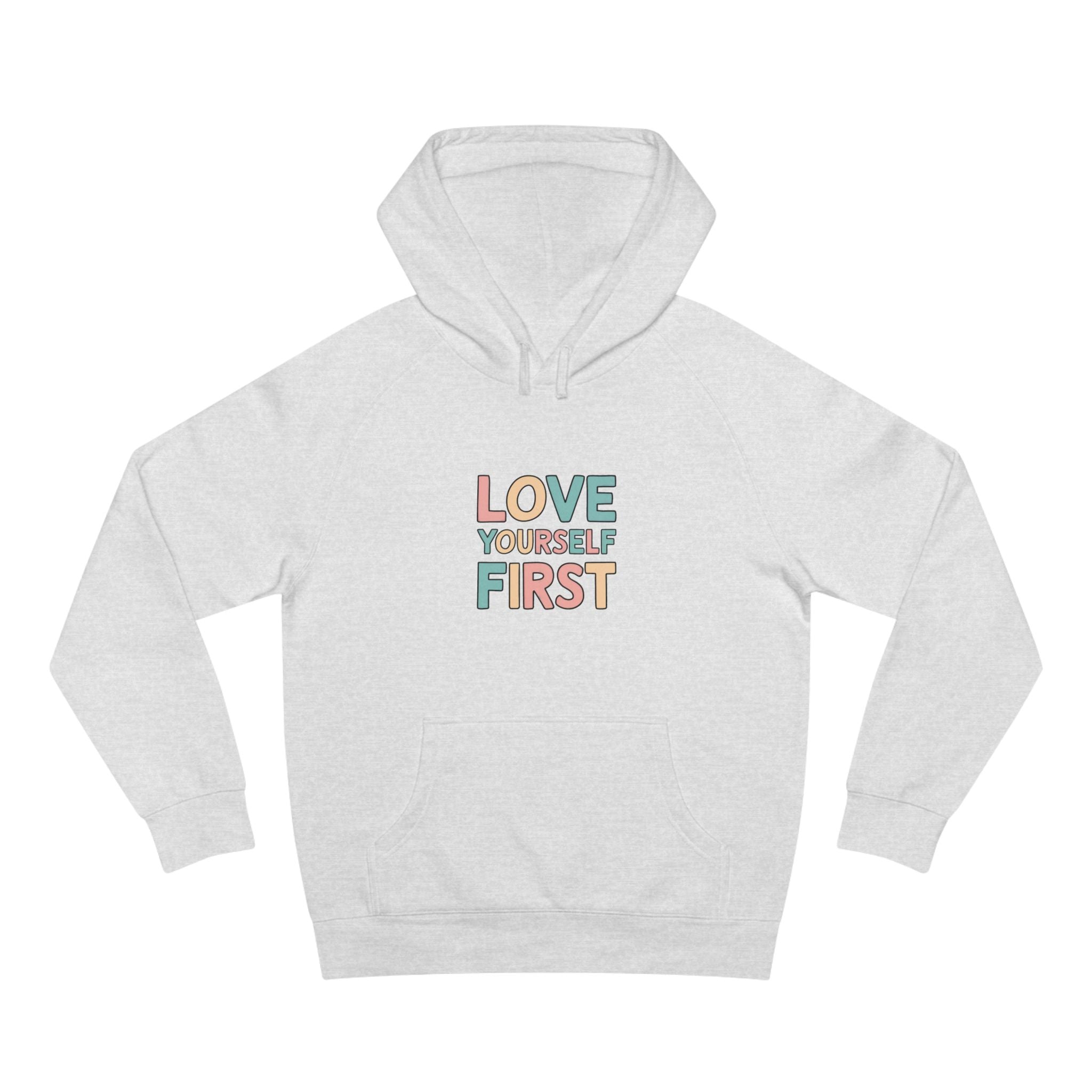 Love Yourself First