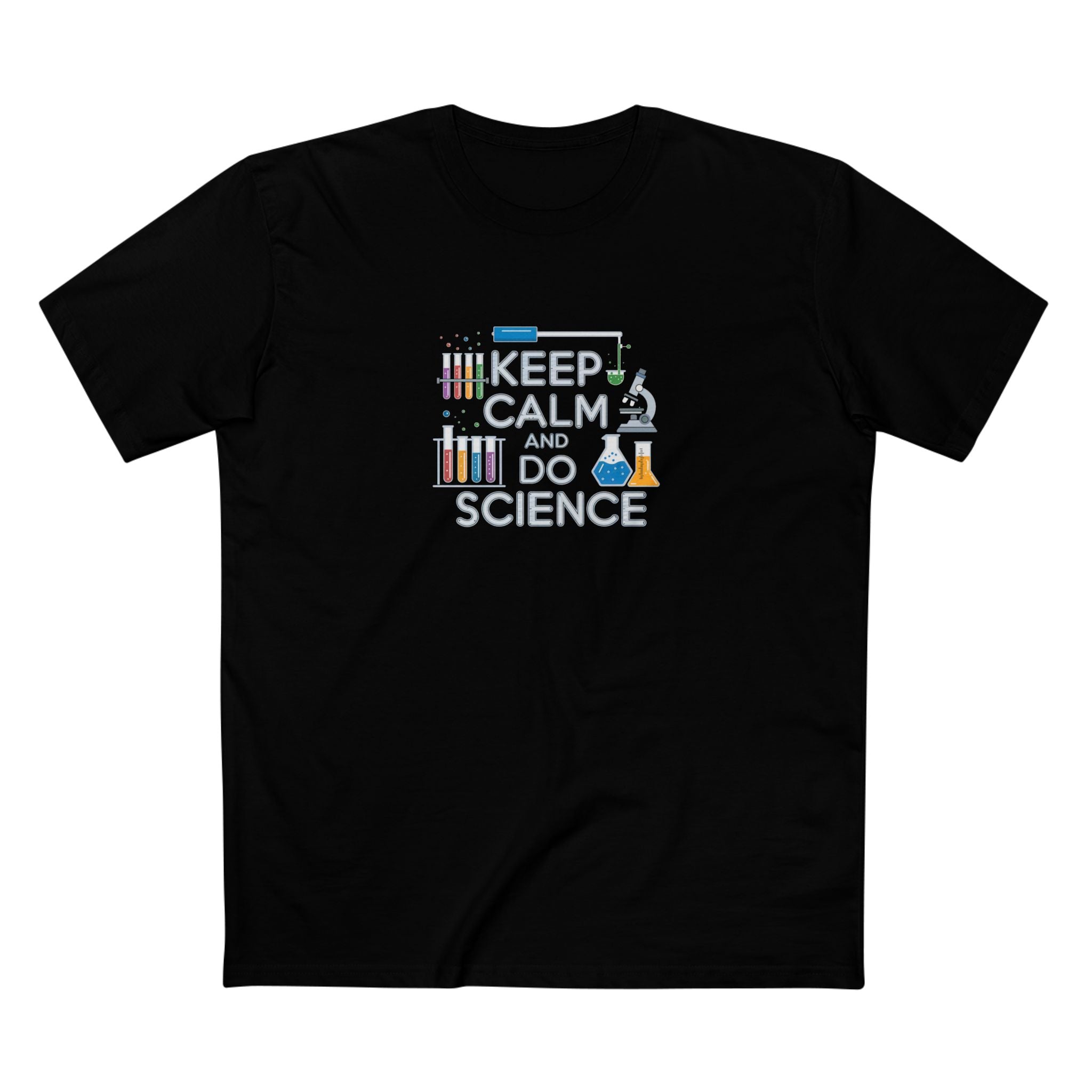 Keep Calm and Do Science