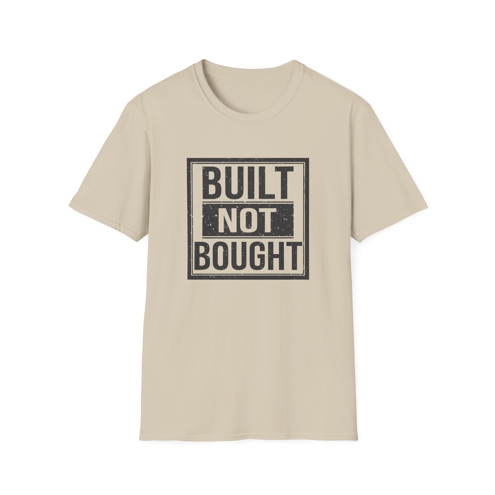 Built Not Bought