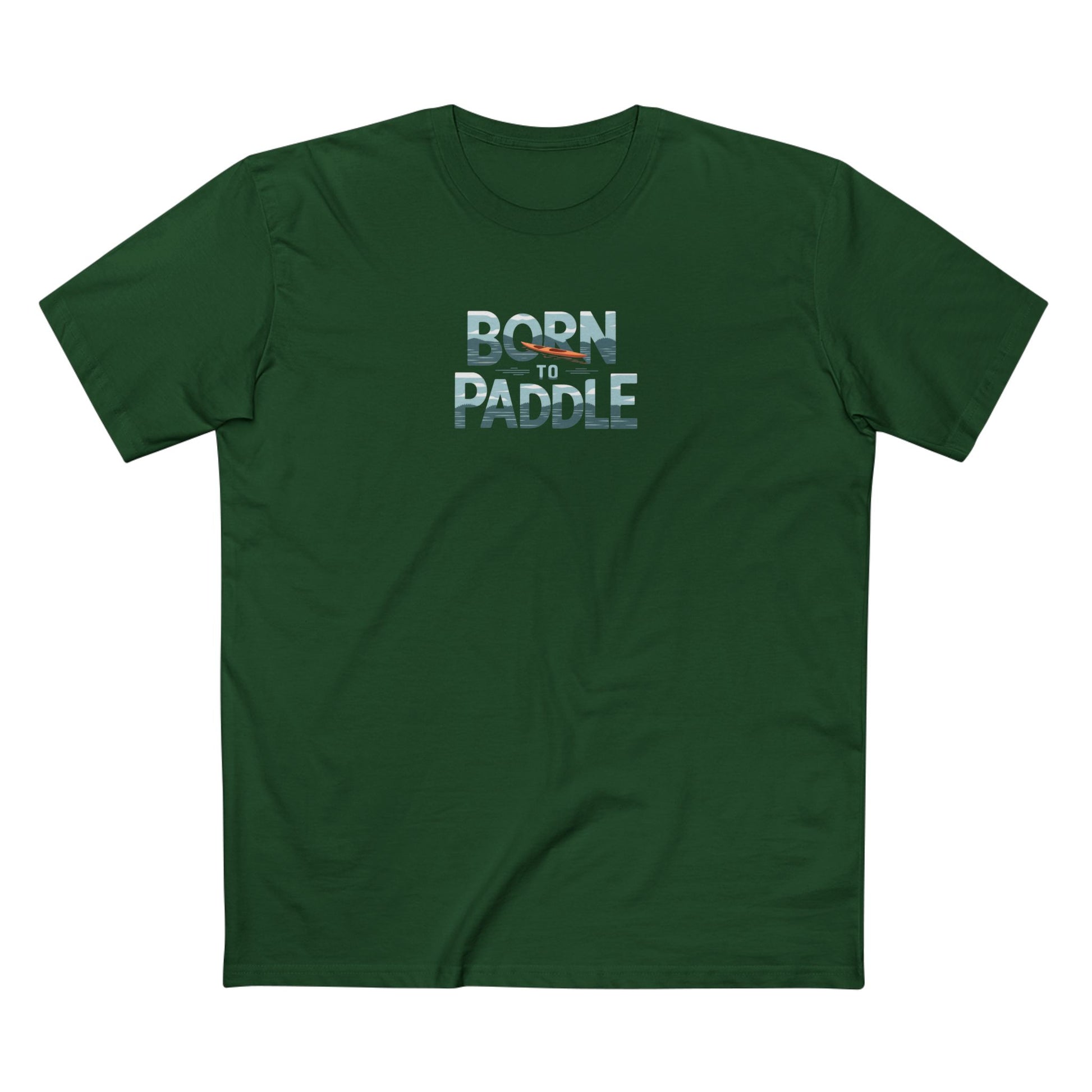 Born to Paddle
